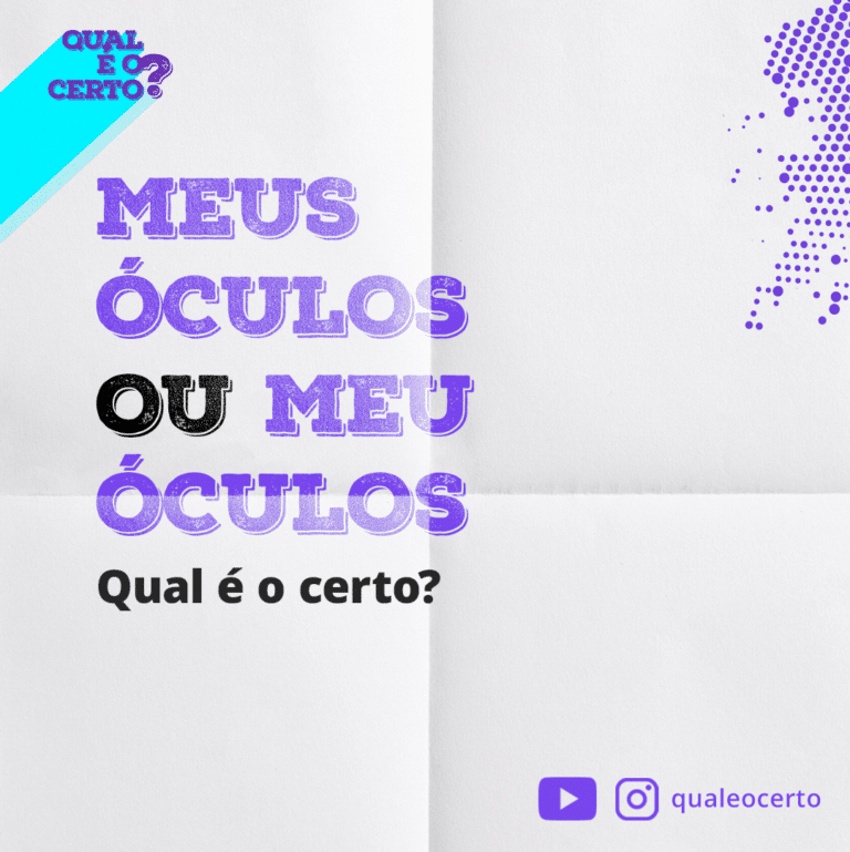 Qual é o certo: 