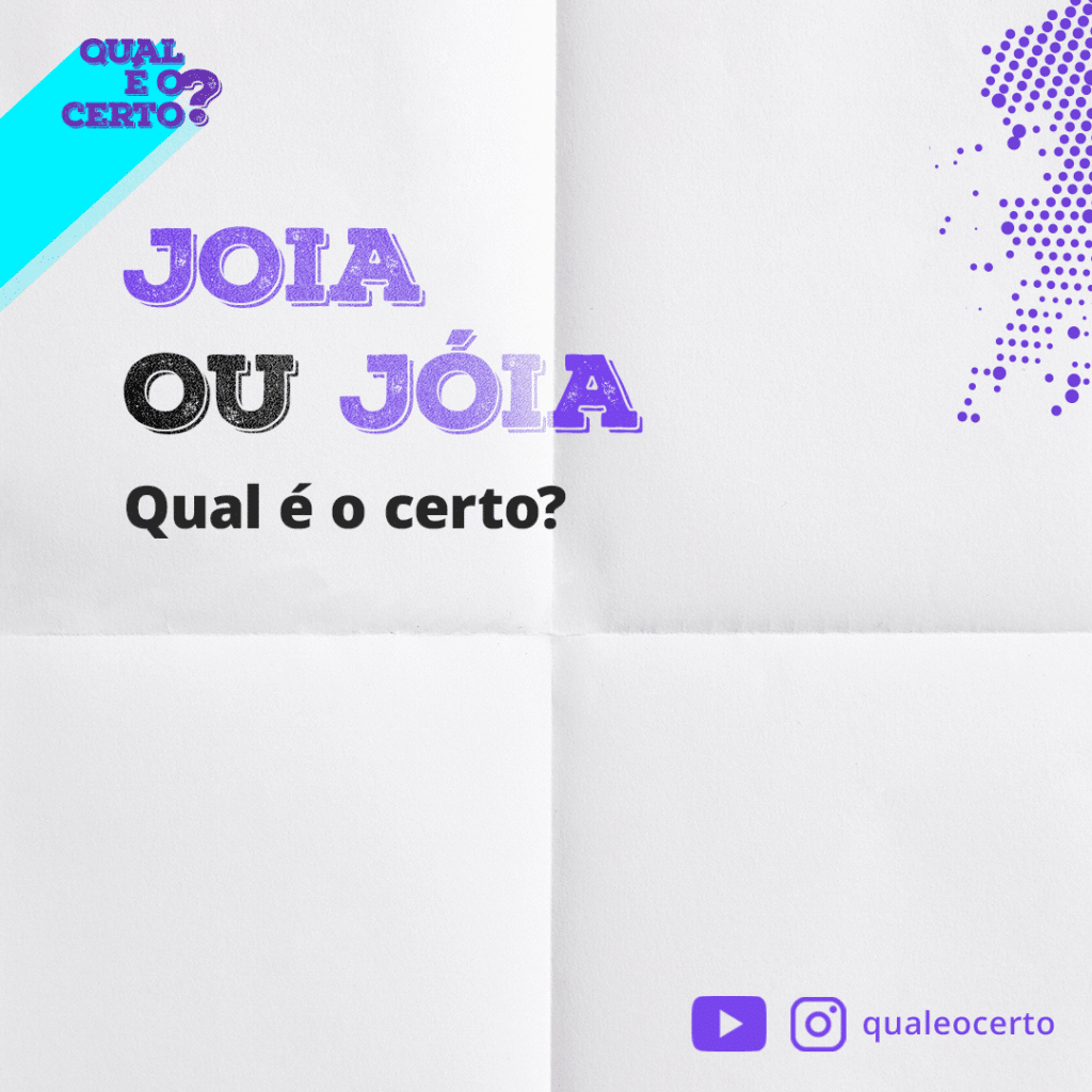 Qual O Certo J Ia Ou Joia Qual O Certo