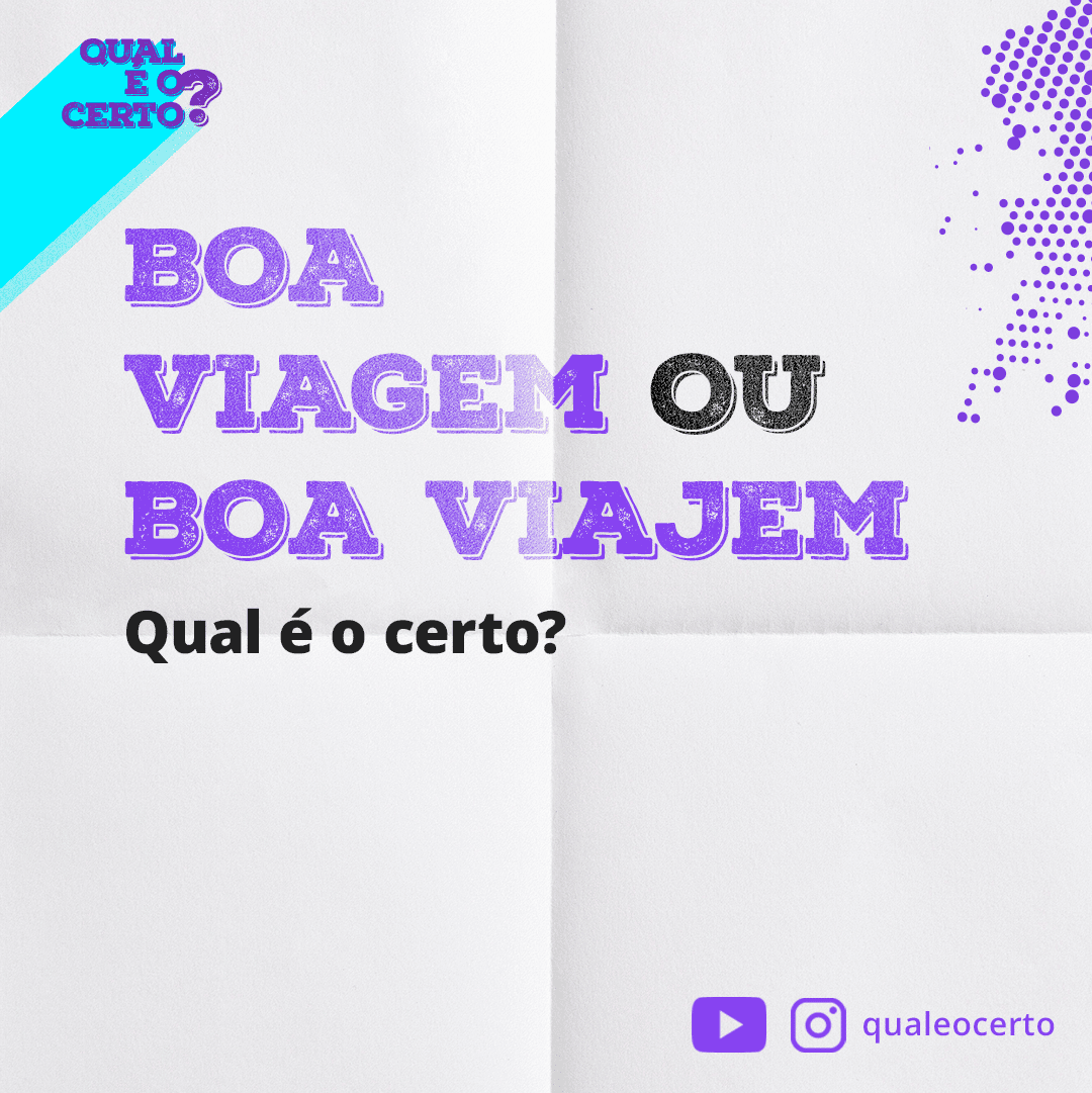 boa viajem ou boa viagem - qual é o certo