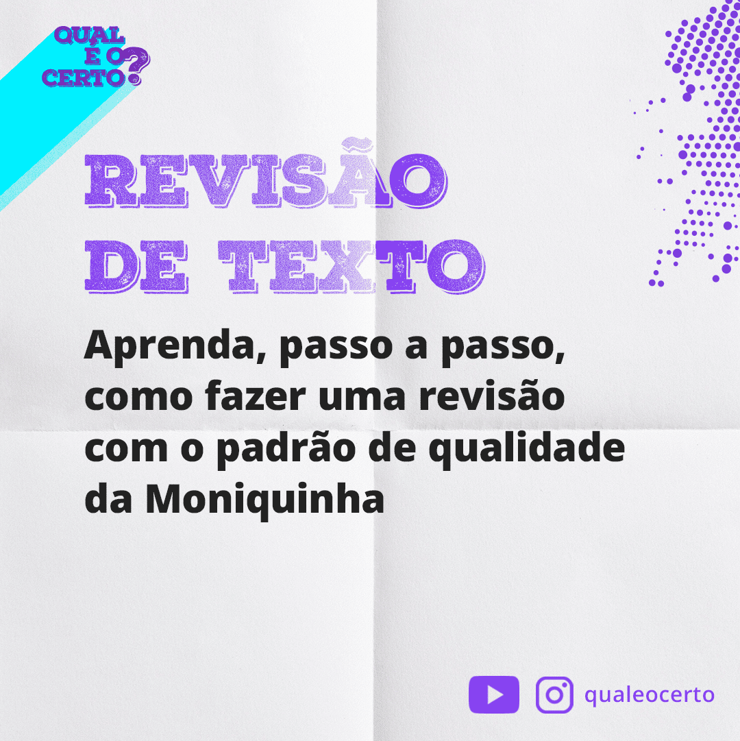 revisão de texto - qual é o certo